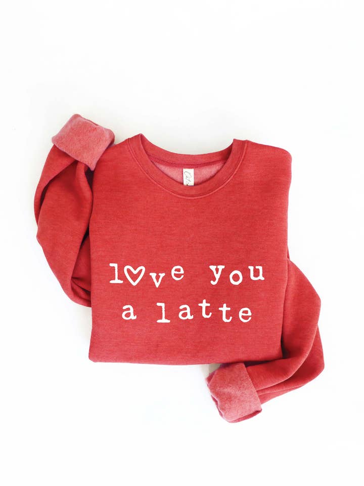 LOVE YOU A LATTE Graphic Sweatshirt for wholesale by OAT COLLECTIVE