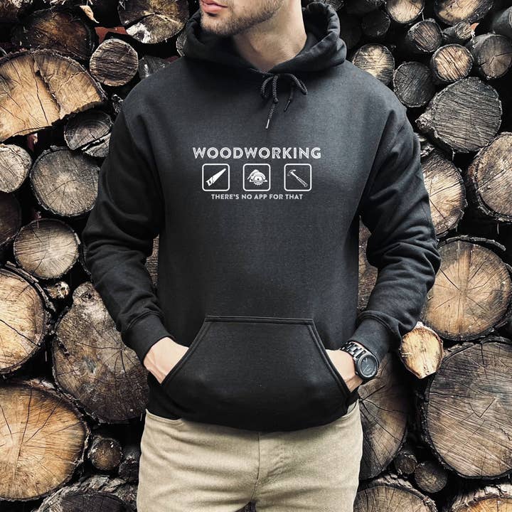 Woodworking, il n'y a pas d'application pour ce sweat à capuche pour la vente par Magnolia Oaks Woodshop