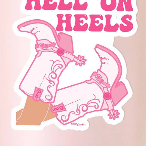 Hell On Heels Pink Boots - Western Vinyl Sticker Decals for wholesale by Wild Lucille x Decal Barn