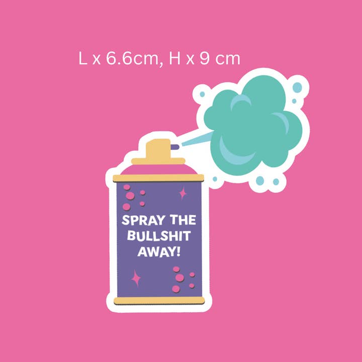 Dotesy Designs - Wholesale Sticker - Spray that BS Away Sticker, Relatable Stickers1