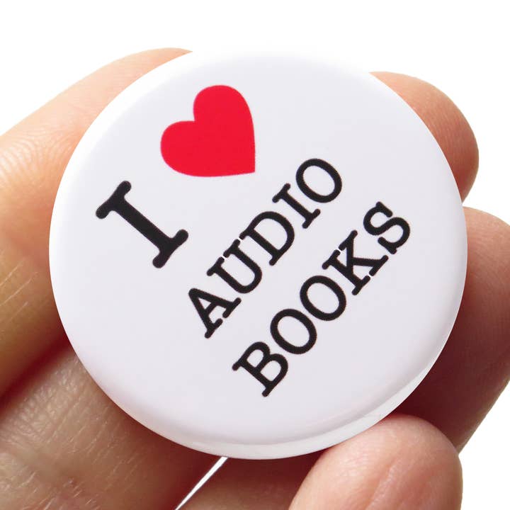 I LOVE AUDIO BOOKS Pinback Button l Bookish Gift for wholesale by Word For Word Factory