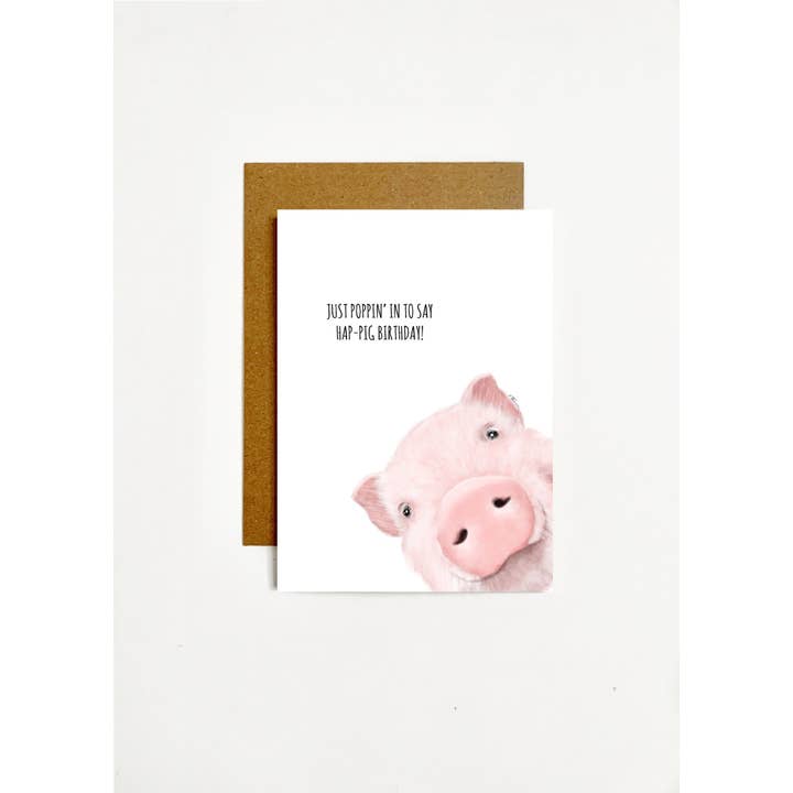 k.Patricia Designs - Wholesale Birthday Card - Just Poppin' In To Say Hap-pig Birthday!