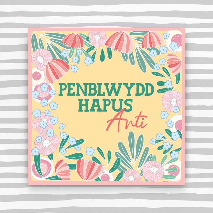Molly Mae Ltd - Wholesale Birthday card - Welsh - Penblwydd Hapus Anti (Aunty) (WCK18)
