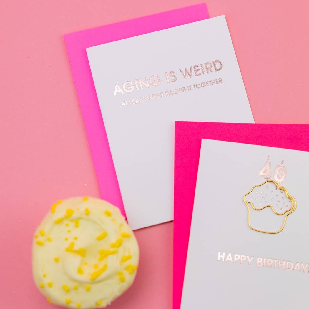 Chez Gagné - Wholesale Everyday Greeting Card - Aging is Weird - Funny Birthday Letterpress Card2