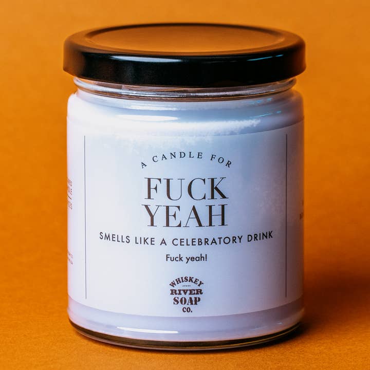 Fuck Yeah Candle | Funny Candle for wholesale by Whiskey River Soap Co.