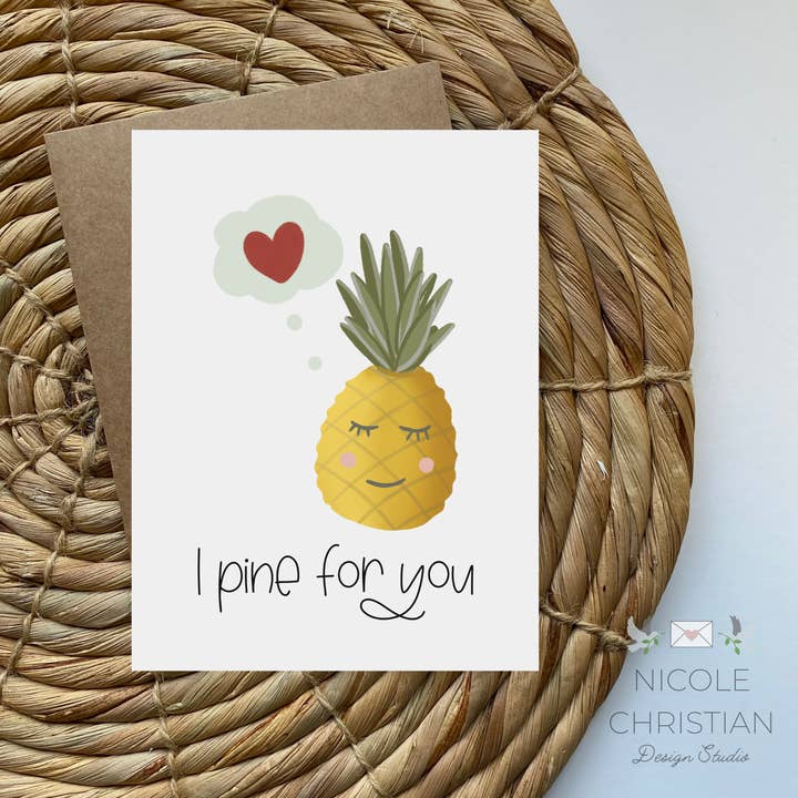 Nicole Christian - Illustration - Wholesale Valentine's Day Card - I Pine For You Pineapple Greeting Card - Valentines day Love