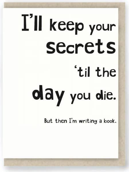 449: Secrets ... Funny Friendship / Relationship for wholesale by Hit and Run Greetings