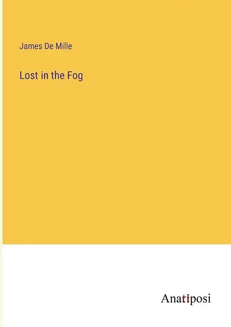 Books by splitShops - Wholesale Historical Fiction - Lost in the Fog - Paperback0