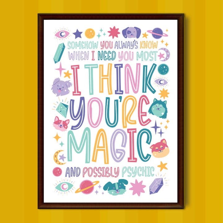 You're Magic Dog Wall Art Print for wholesale by Scoff Paper