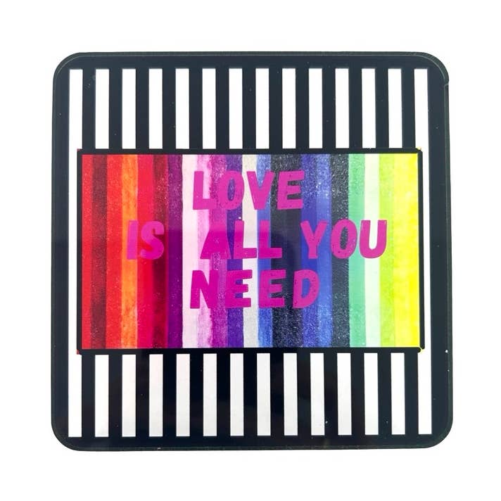 Dessous de Verre en Acrylique Amour, L'amour est Tout ce Dont Vous Avez Besoin pour la vente par Maven Home