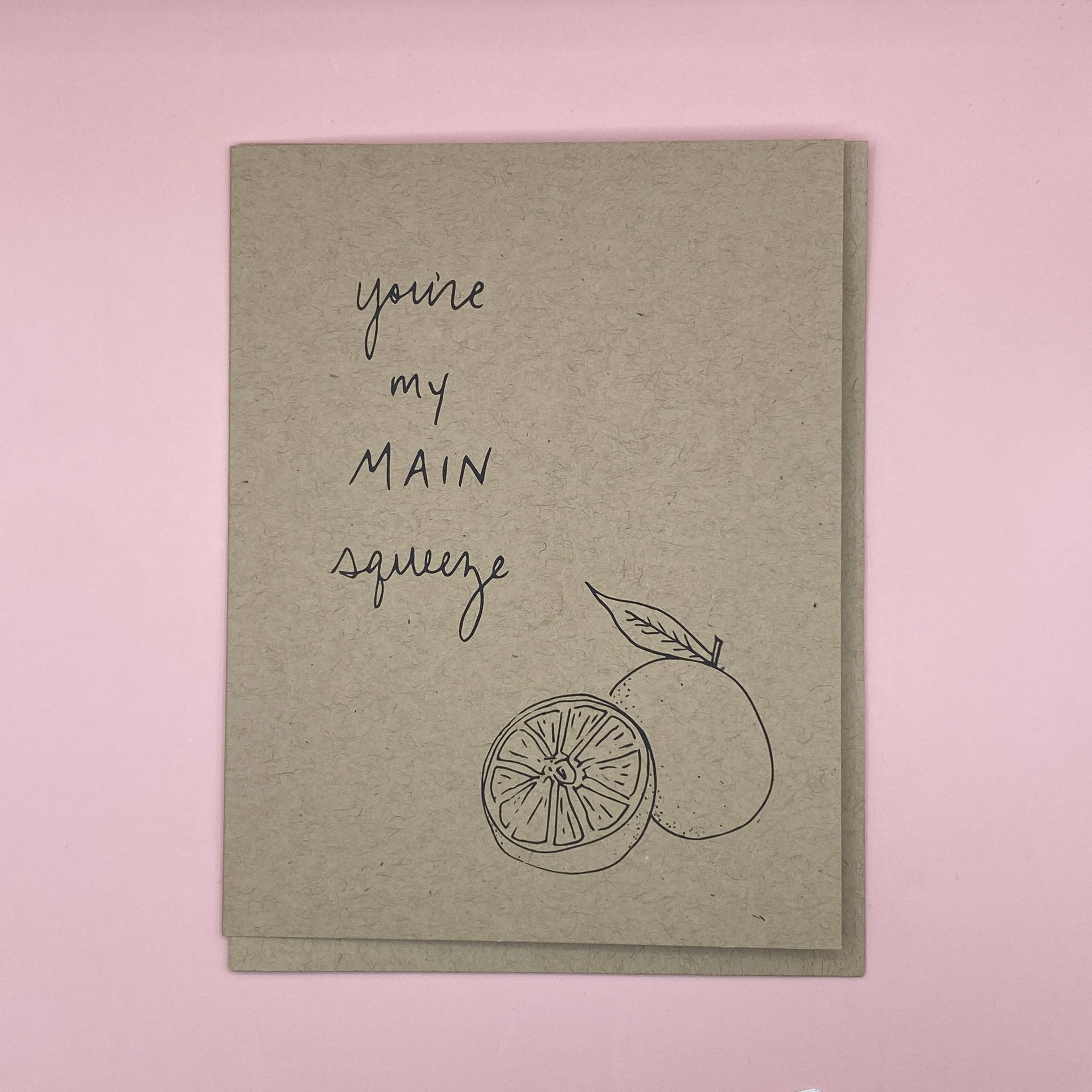 IT IS: All Goods - Wholesale Love Card - Main Squeeze | Blank Greeting Card
