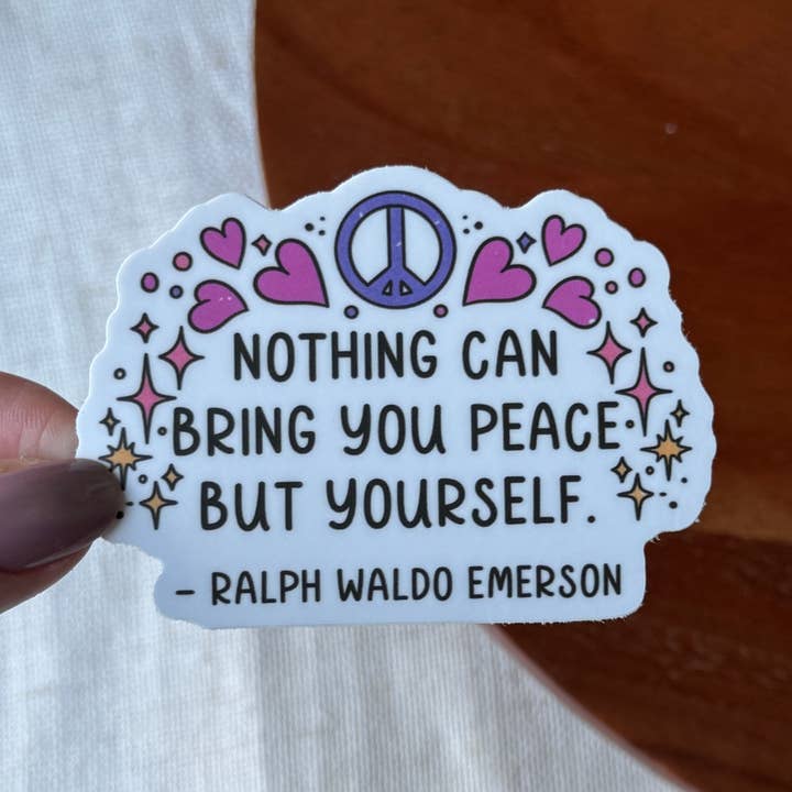 "Bring you peace..." Ralph Waldo Emerson Quote Sticker for wholesale by Big Moods