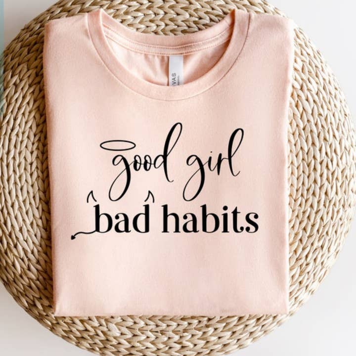 Camiseta engraçada Good Girl Bad Habits por atacado de Londas Trendy Tees