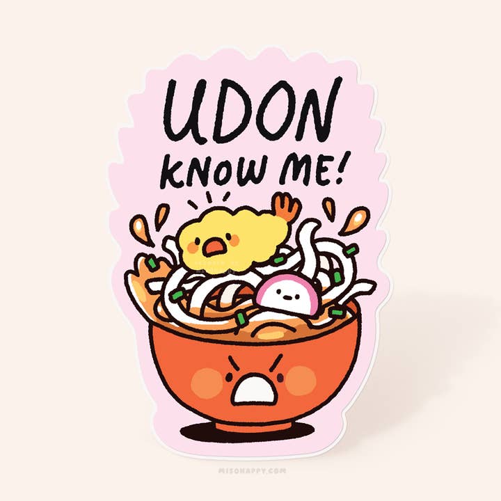 "Udon Know Me!" Sticker for wholesale by MIS0HAPPY