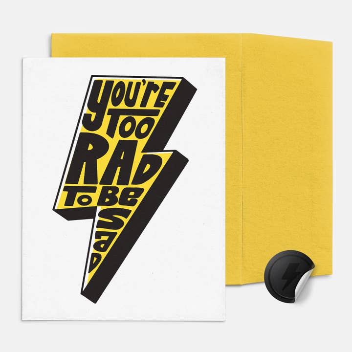 Rock'N Paper - Wholesale Encouragement Card - You're Too Rad To Be Sad Card, Light-Hearted Sympathy2