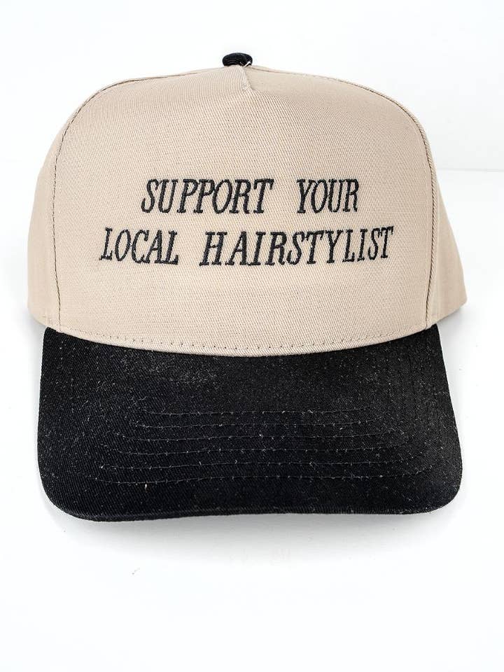 Support Your Local Hairstylist Embroidered Five Panel Twill Cap for wholesale by Wholesale Accessory Market