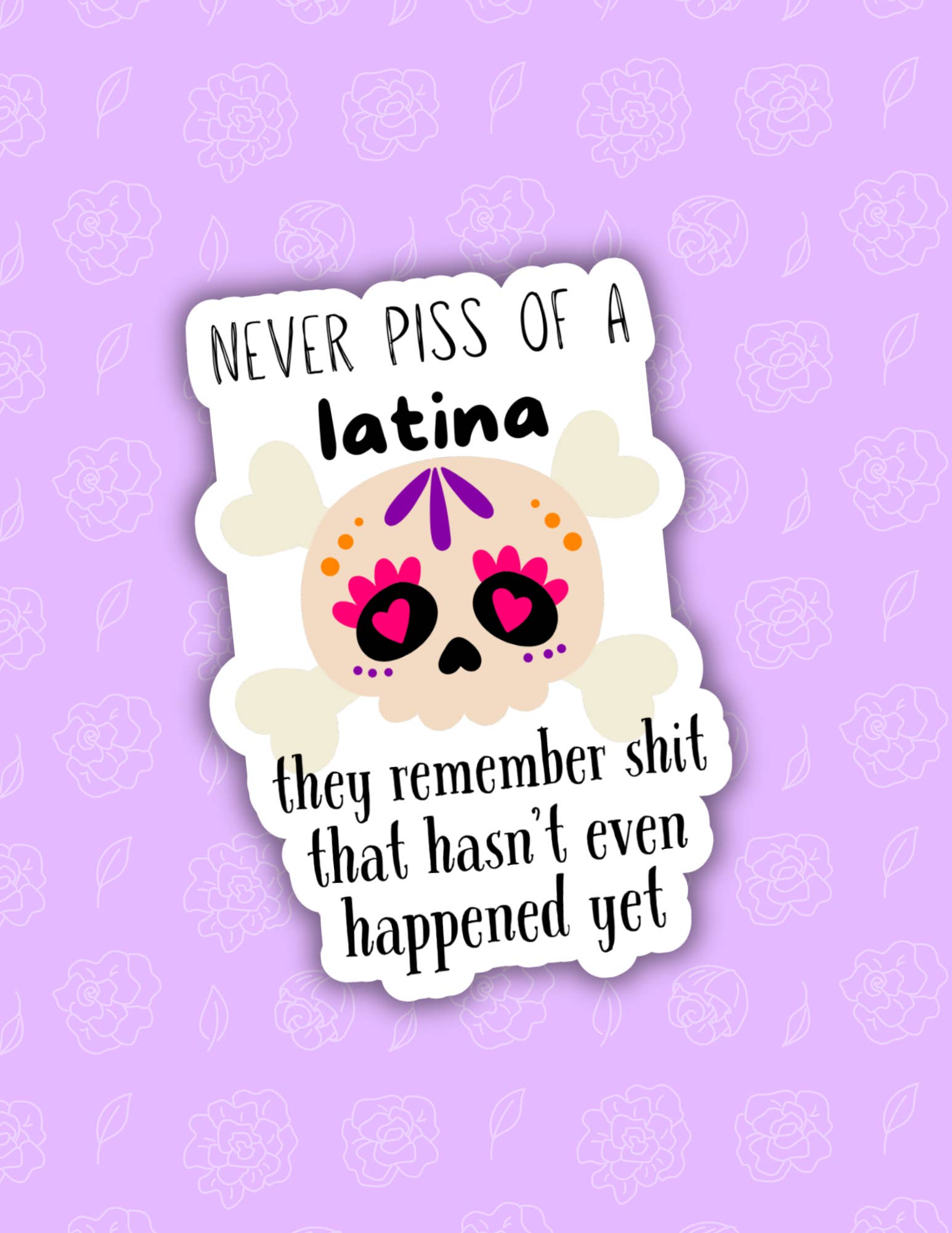 Lalatina Shop - Wholesale Phone & Laptop Stickers - Funny latina sticker,muertos sticker,spanish decals,laptop