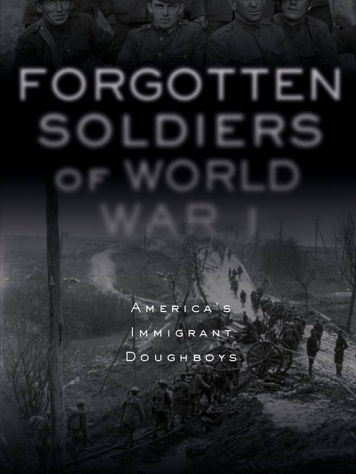 Soldati dimenticati della prima guerra mondiale: America's Immigrant Doughboys per la vendita all'ingrosso da parte di Schiffer Publishing