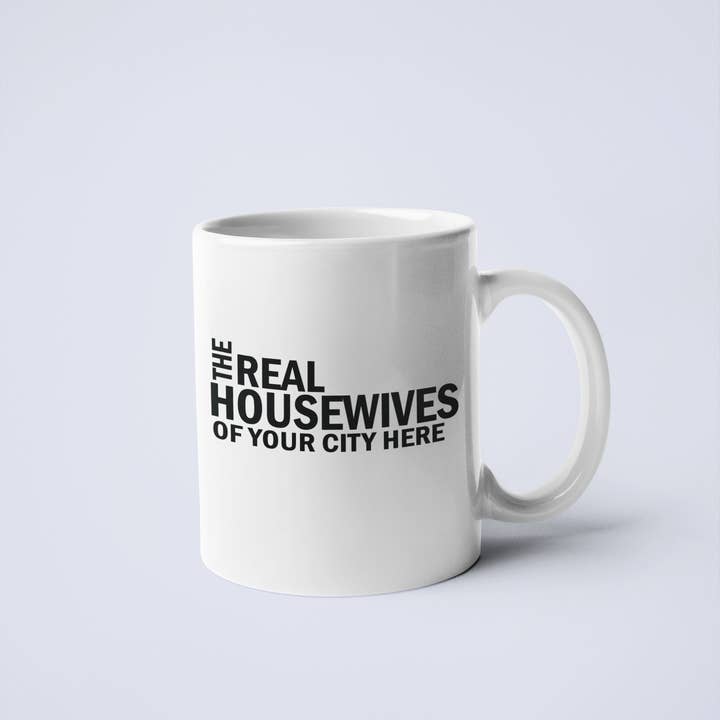 Calm Down Caren - Wholesale Coffee Mug - Real Housewives of YOUR CUSTOM CITY Coffee Mug