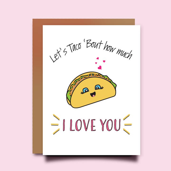 Carte Taco - Let's Taco Bout' Combien je t'aime pour la vente par SpillinInk