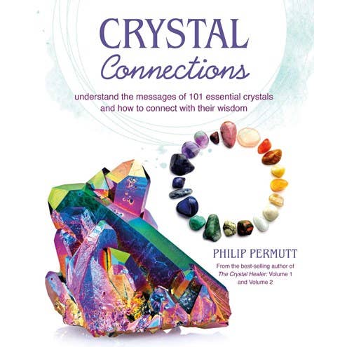Crystal Connections: essential crystals & their wisdom for wholesale by Microcosm Publishing & Distribution