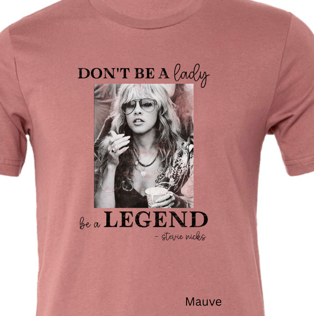 Kiki's Boutique - Wholesale Screen Printed T-Shirt - Women's - Don't Be A Lady, Be A Legend Tee3