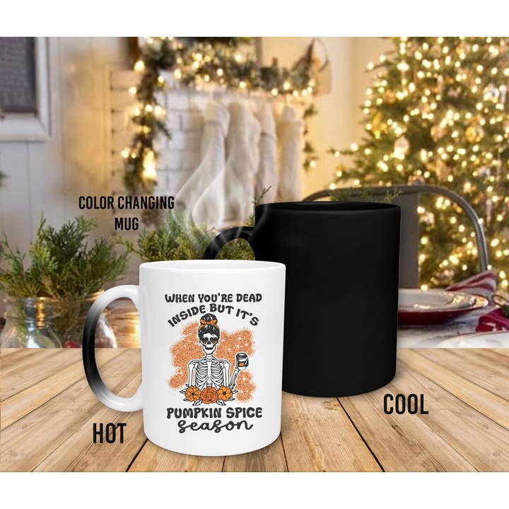 NVC Ecommerce LLC - Wholesale Coffee Mug - When You're Dead Inside But It's Pumpkin Spice Season Mug2