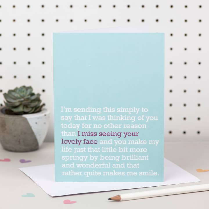 I Miss Seeing Your Lovely Face : Miss You / Everyday Card for wholesale by The Right Lines