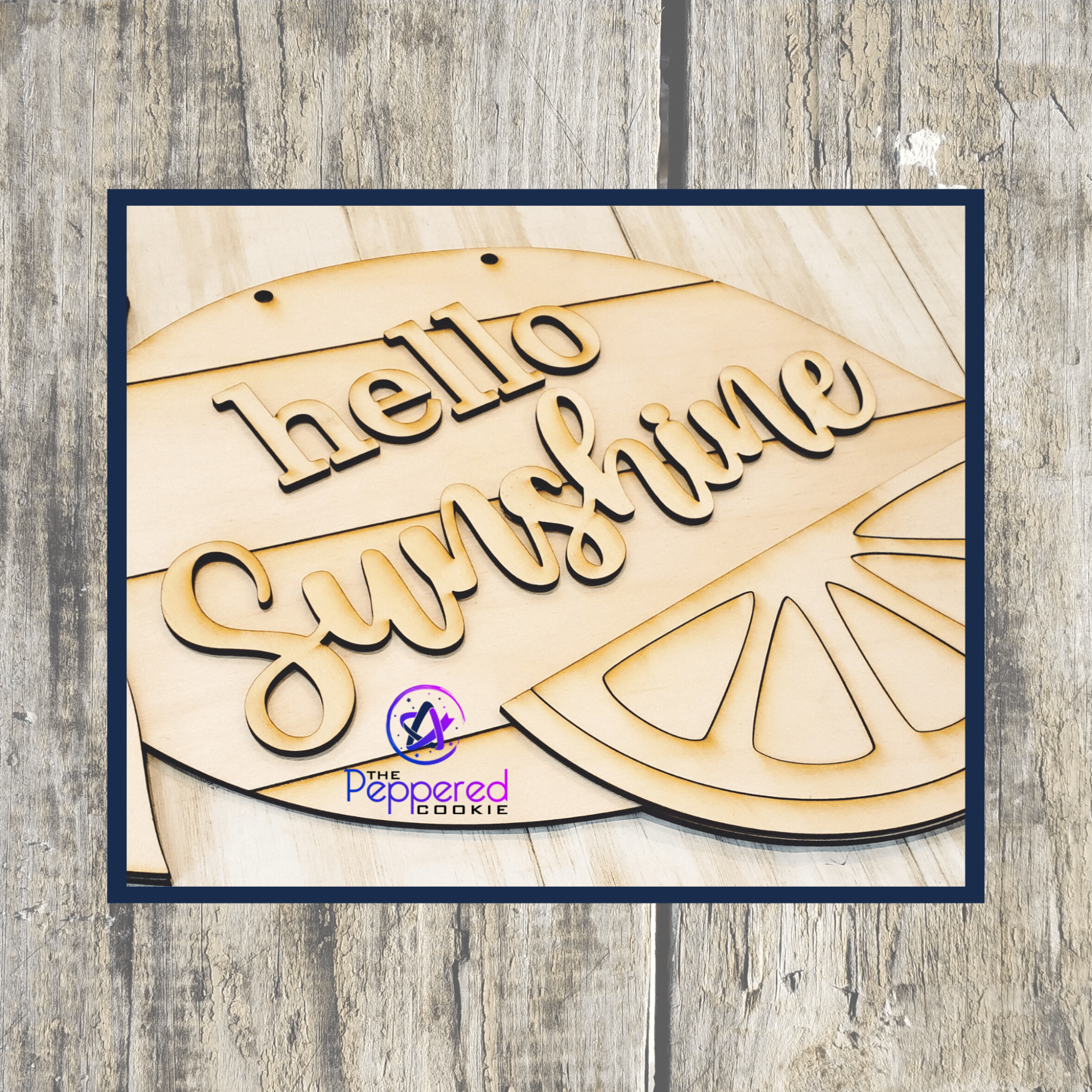 The Peppered Cookie - Wholesale DIY Craft Kit - Door Hanger - Hello Sunshine Lemon UNFINISHED2