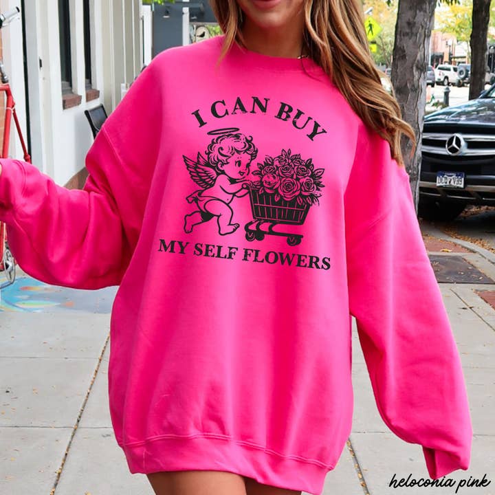 Sweatshirt "Buy Myself Flowers" *7 couleurs (S-3X) pour la vente par Chloe Vs Tank