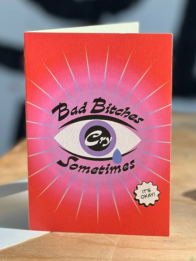 Biglietto di auguri Bad Bitches Cry Sometimes 10,2 x 15,2 cm per la vendita all'ingrosso da parte di Women of Type