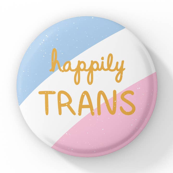 Pulsante felicemente trans per la vendita all'ingrosso da parte di Luck and Lavender Studio