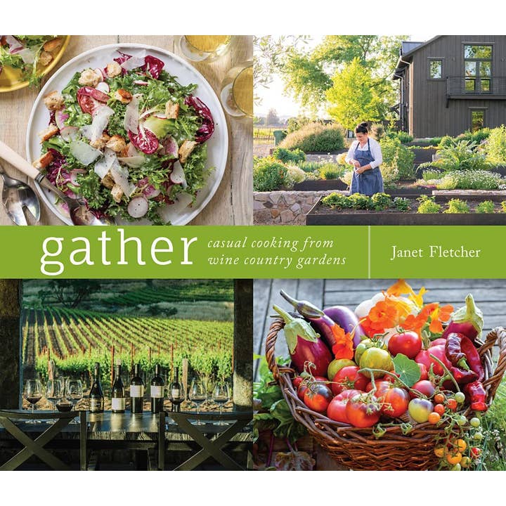 Phoenix Distribution - Wholesale Cookbooks and food - Gather: Casual Cooking from Wine Country Gardens