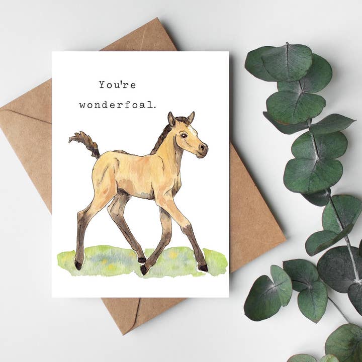Buckskin Foal "You'Re Wonderfoal." Greeting Card, 5X7" Watercolor Card, Funny Animal Card, Celebration Card, Thank You Card, Prancing Foal for wholesale by Okie Watercolors