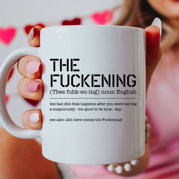House Of Rodan - Wholesale Coffee mug - The Fuckening Definition - Funny Office Coffee Mug