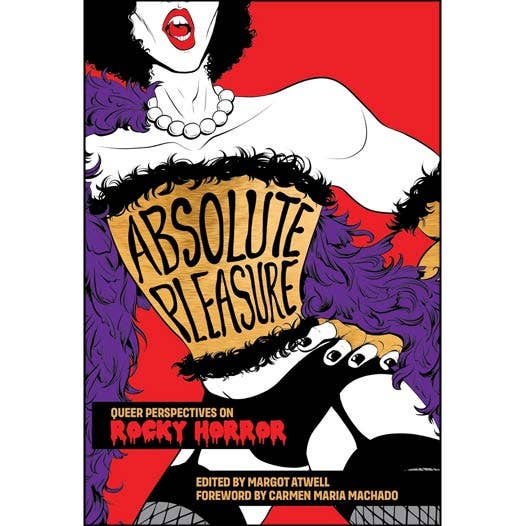 Plaisir Absolu : Perspectives Queer sur Rocky Horror pour la vente par VisionWorks LLC