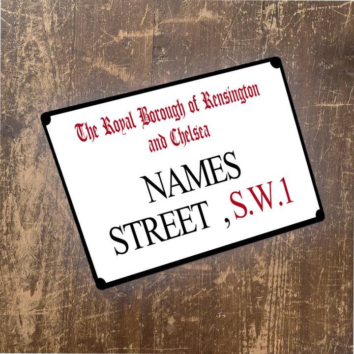The British Metal Signs Company - Wholesale Sign - London Street Sign Personalised Metal Sign