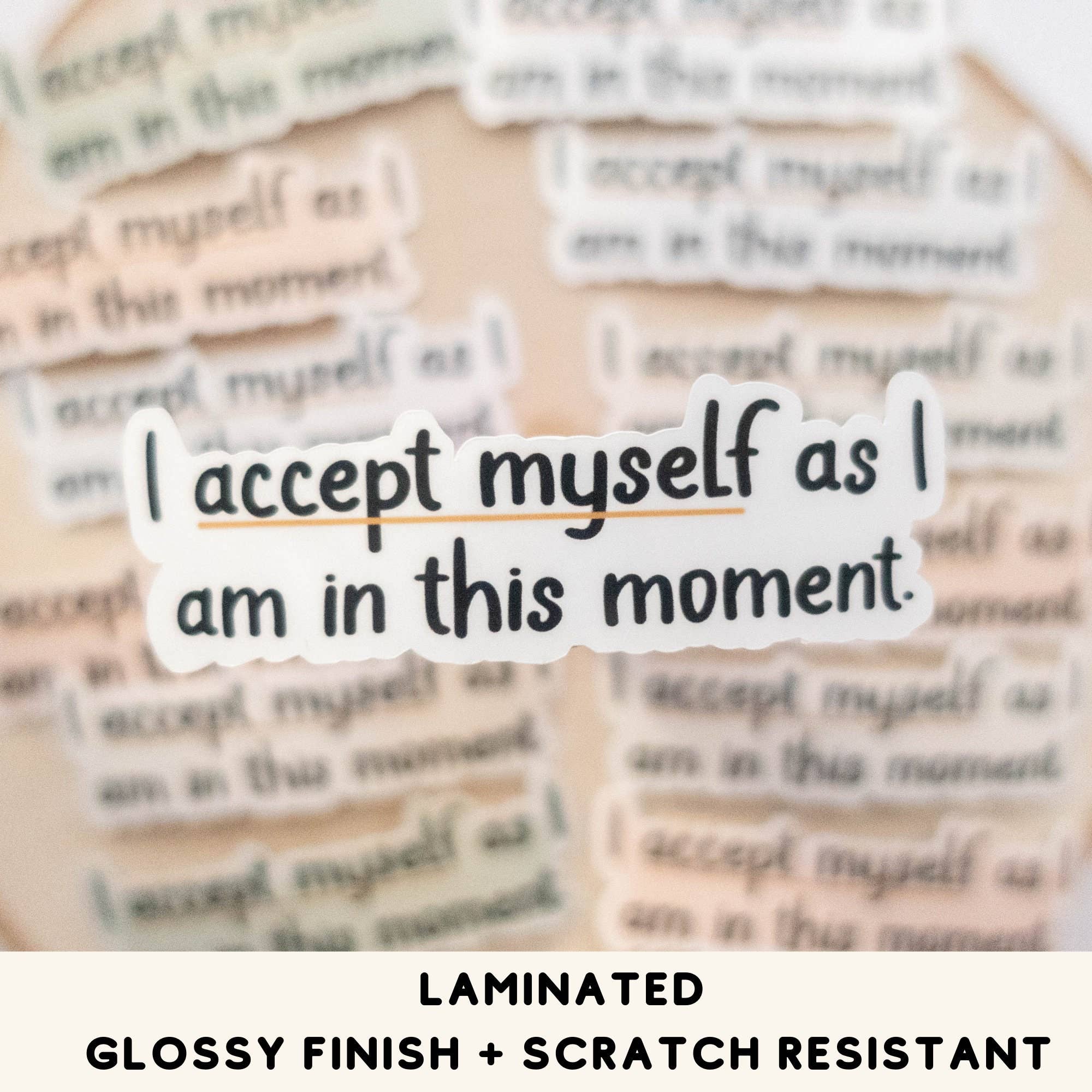 Syera Love & Co. - Wholesale Sticker - I Accept Myself Positive Affirmation Vinyl Stickers3