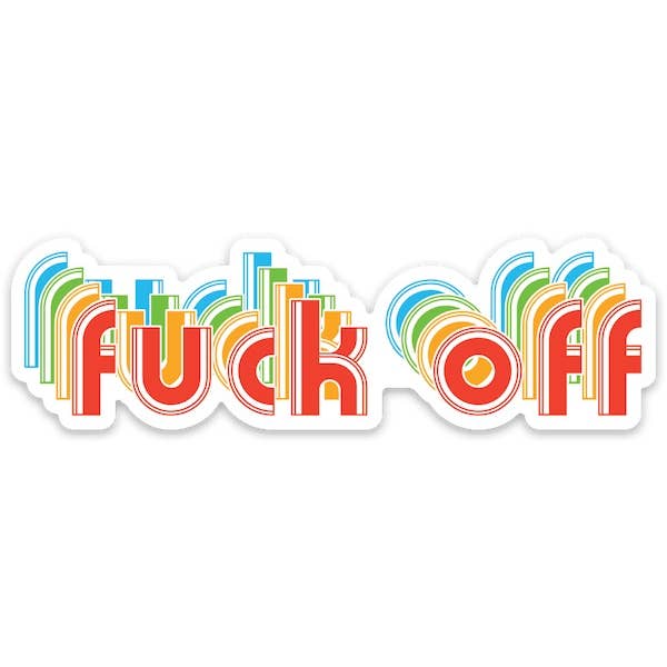 THE FOUND - Wholesale Sticker - Fuck Off (Rainbow) Die Cut Sticker