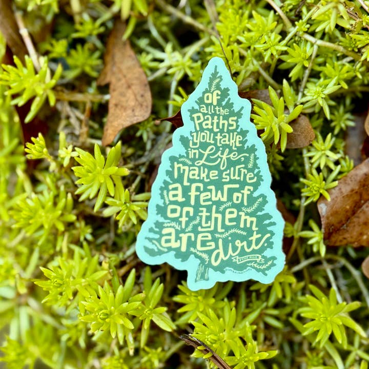 Uncle Dunc's Sticker Shoppe - Wholesale Sticker - Join Muir Outdoor Quote {sticker}1