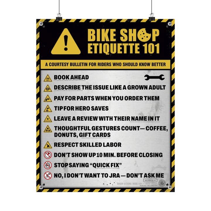 Bike Shop Etiquette 101 Poster | EU Safety Sign Edition (Q1) | Cycling Shop Wall Art | Funny Bike Shop Decor | 16x20 for wholesale by One Gear Short of Normal