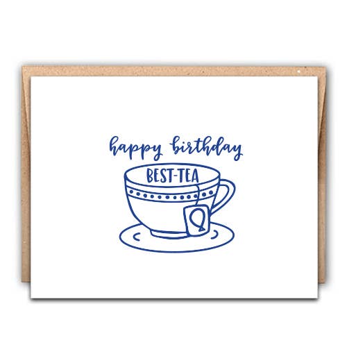 Happy Birthday Best Tea Letterpress Card for wholesale by Stack Paper Press