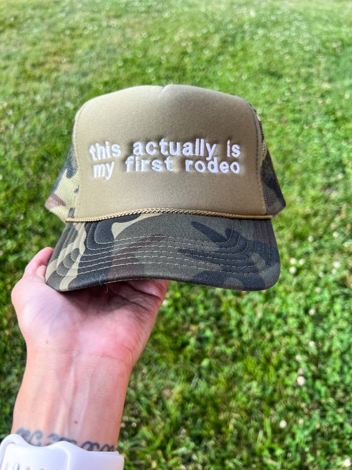 This Actually Is My First Rodeo Trucker Hat for wholesale by South + Main
