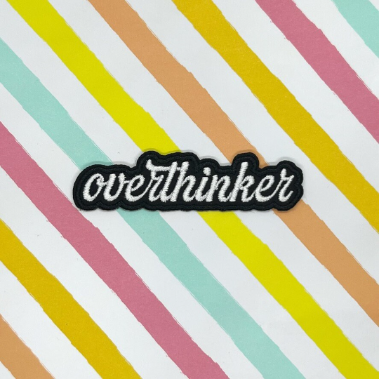 Lola & Bean Creations - Wholesale Patch - Overthinker Embroidered Patch, Trucker Hat, Mental Health2