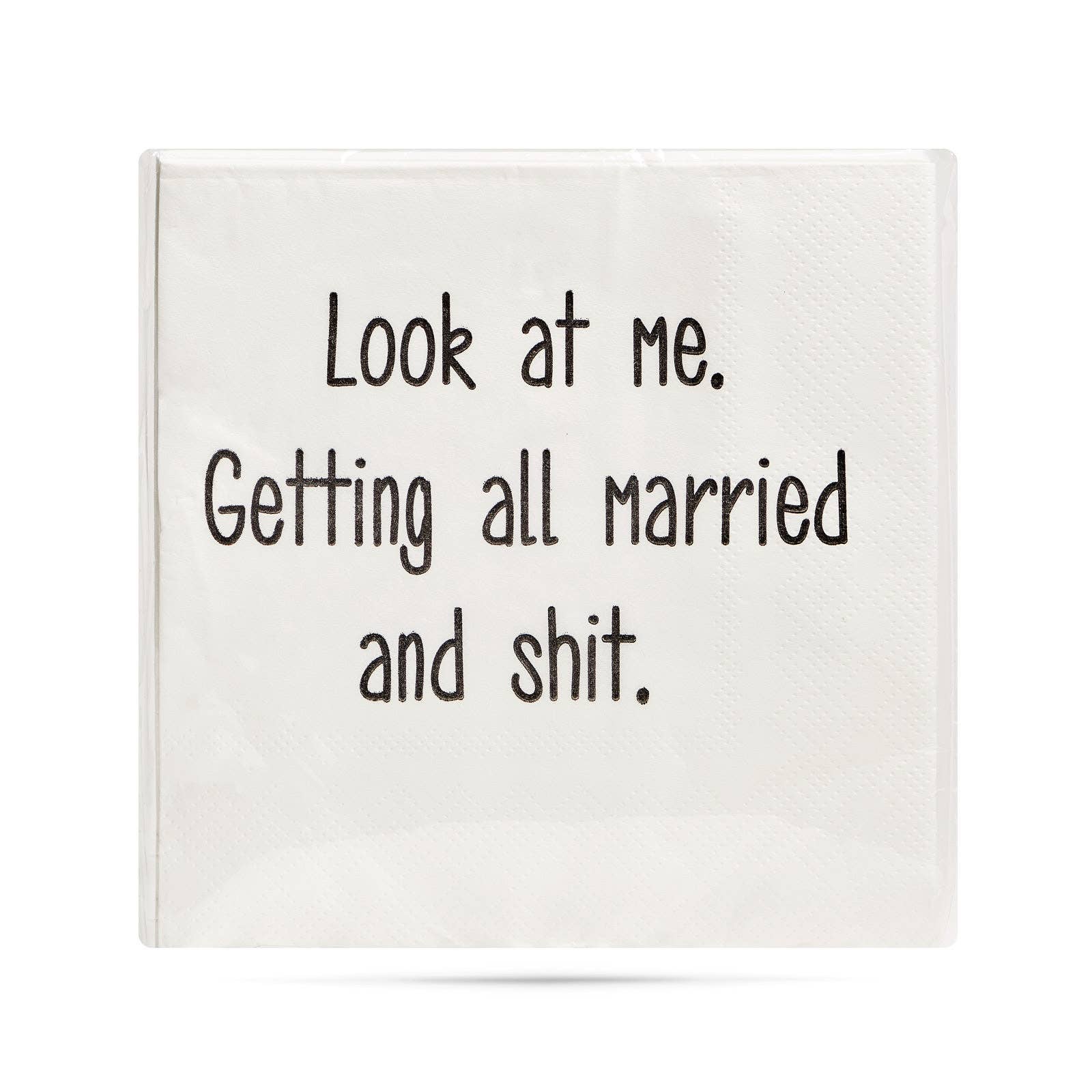 ellembee gift - Wholesale Disposable Napkin - Look at me. Getting all married and shit. Cocktail Napkins1