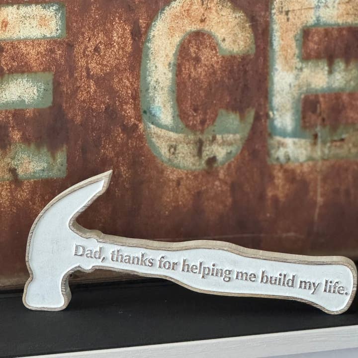 Collins Painting & Design - Wholesale Decorative Tabletop Object - SW-3181 - Dad Build Life Carved Hammer