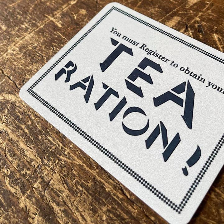 The British Metal Signs Company – wholesale Sign – Tea Ration - Metal Propaganda Wall Sign1