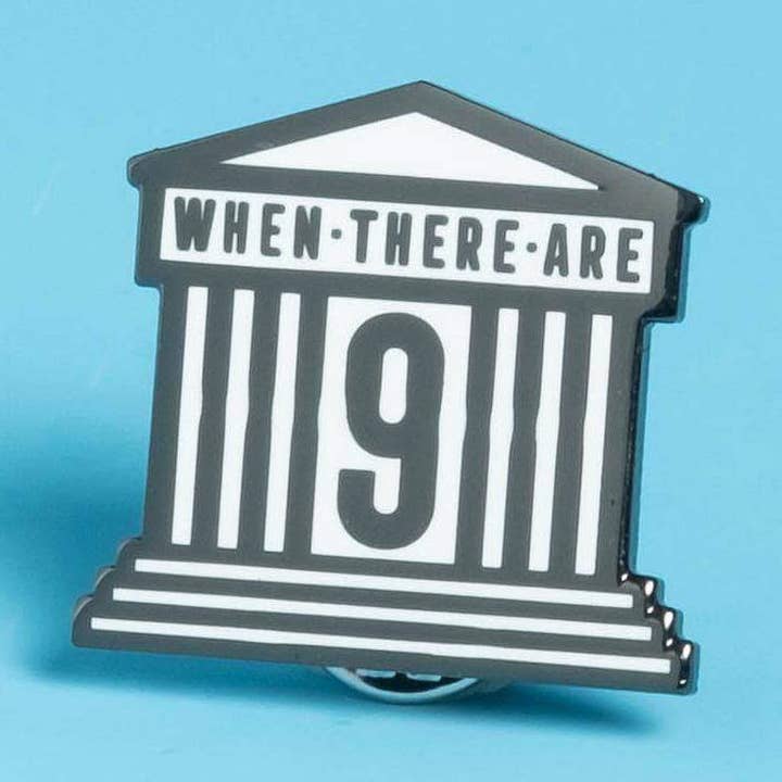 When There are Nine Pin for wholesale by Dissent Pins