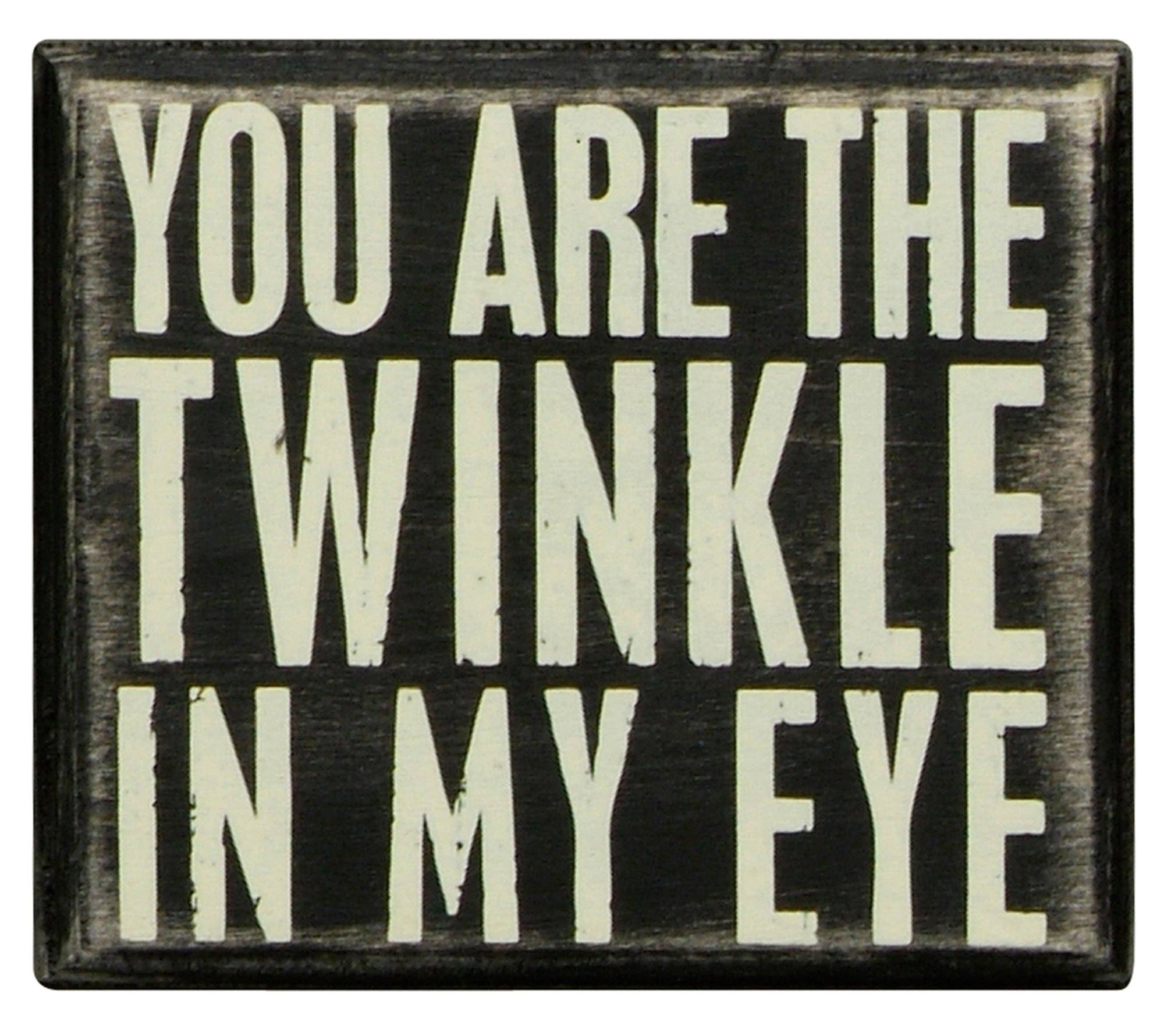 Instant Gifts International – wholesale Desk/tabletop sign – Pk Twinkle In Eye 4 X 3.5"  Box Sign"0
