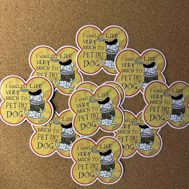 2B Or Not 2B – wholesale Sticker – I Would Like to Pet Your Dog Vinyl Sticker 8cm x 8cm5